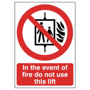 In The Event Of Fire Do Not Use This Lift Sign 210mm x 148mm - Image 1
